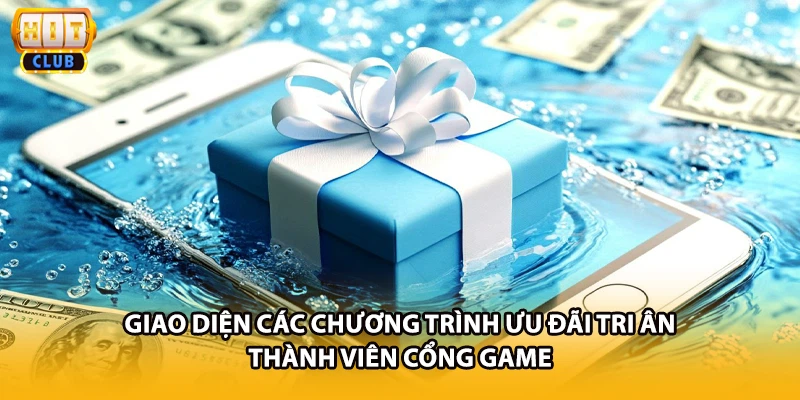 Giao diện các chương trình ưu đãi tri ân thành viên cổng game